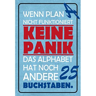 Schatzmix Blechschild Spruch Wenn Plan A Nicht funkt. Metallschild 20x30 Deko Tin Sign Señal metálica, hojalata, Multicolor, 20 x 30 cm Schatzmix Blechschild Spruch Wenn Plan A Nicht funkt. Metallschild 20x30 Deko Tin Sign Señal metálica, hojalata, Multicolor, 20 x 30 cm