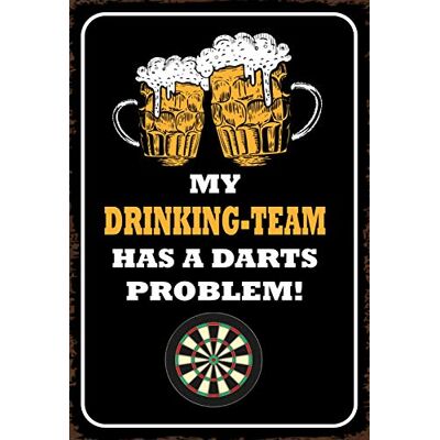 Schatzmix Blechschild My Drinking-Team has a Dart Problem Metallschild 20x30 cm Wanddeko Señal metálica, hojalata, Multicolor, 20 x 30 cm Schatzmix Blechschild My Drinking-Team has a Dart Problem Metallschild 20x30 cm Wanddeko Señal metálica, hojalata, Multicolor, 20 x 30 cm