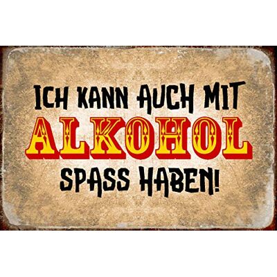 Schatzmix Blechschild Spruch Ich kann auch mit Alkohol beiges Metallschild 20x30 Tin Sign Señal metálica, hojalata, Multicolor, 20 x 30 cm Schatzmix Blechschild Spruch Ich kann auch mit Alkohol beiges Metallschild 20x30 Tin Sign Señal metálica, hojalata, Multicolor, 20 x 30 cm