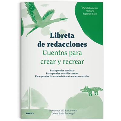 ADDITIO R102 Libreta de Redacciones para Segundo ciclo de primaria ADDITIO R102 Libreta de Redacciones para Segundo ciclo de primaria