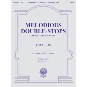 Josephine, Trott Josephine trott : melodious double-stops book 1 & 2 complete violon: Books 1 and 2 Josephine, Trott Josephine trott : melodious double-stops book 1 & 2 complete violon: Books 1 and 2