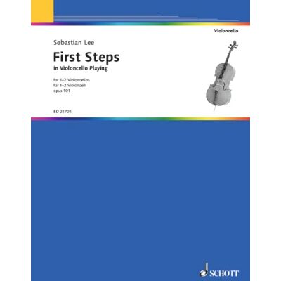 Schott First Steps in Violoncello Playing: op. 101. 1-2 cellos. Partition d'exécution. Schott First Steps in Violoncello Playing: op. 101. 1-2 cellos. Partition d'exécution.