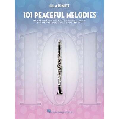 Various 101 Peaceful Melodies for Clarinet Various 101 Peaceful Melodies for Clarinet