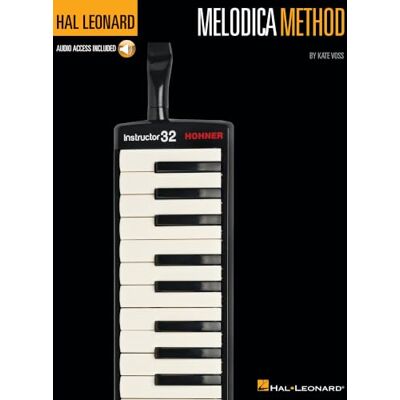 Voss Hal Leonard Melodica Method: Includes Downloadable Audio Voss Hal Leonard Melodica Method: Includes Downloadable Audio