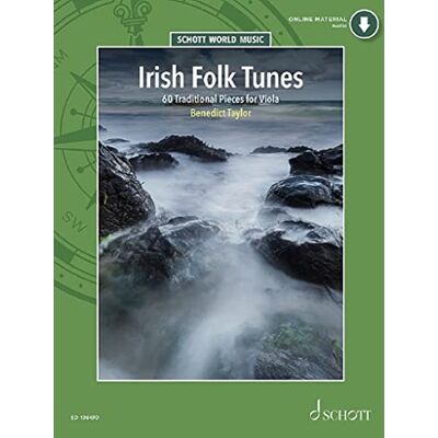 Taylor Irish Folk Tunes for Viola: 60 Traditional Pieces. Viola. Ausgabe mit Online-Audiodatei Taylor Irish Folk Tunes for Viola: 60 Traditional Pieces. Viola. Ausgabe mit Online-Audiodatei