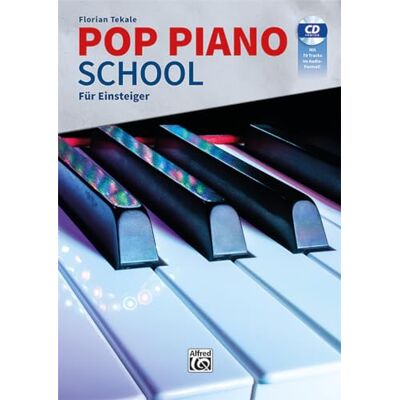Alfred Music Pop Piano School: Für Einsteiger: Die Klavierschule für Popularmusik mit aktuellen Pop-Rhythmen, modernem Akkordspiel und zeitgemäßen Solostücken mit CD mit 70 Tracks im Audio-Format! Alfred Music Pop Piano School: Für Einsteiger: Die Klavierschule für Popularmusik mit aktuellen Pop-Rhythmen, modernem Akkordspiel und zeitgemäßen Solostücken mit CD mit 70 Tracks im Audio-Format!