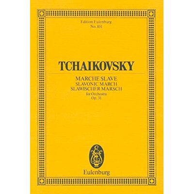 Schott Slavonic March Op. 31 Cw 42 Poche (Edition Eulenburg No. 851): op. 31. CW 42. orchestra. Partition d'étude. Schott Slavonic March Op. 31 Cw 42 Poche (Edition Eulenburg No. 851): op. 31. CW 42. orchestra. Partition d'étude.