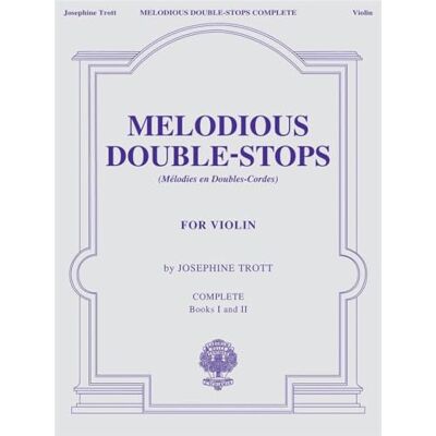 Josephine, Trott Josephine trott : melodious double-stops book 1 & 2 complete violon: Books 1 and 2 Josephine, Trott Josephine trott : melodious double-stops book 1 & 2 complete violon: Books 1 and 2
