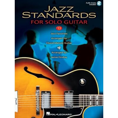 Hal Leonard Jazz Standards for Solo Guitar Guitare +CD (Book & CD) Hal Leonard Jazz Standards for Solo Guitar Guitare +CD (Book & CD)
