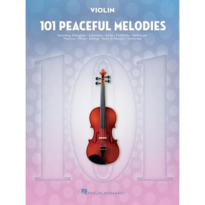 Various 101 Peaceful Melodies for Violin Various 101 Peaceful Melodies for Violin