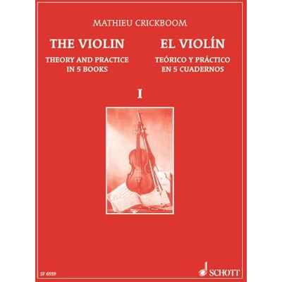 Mathieu, Crickboom The violin vol. 1 violon: Theory and Practice in 5 Books. violin. Mathieu, Crickboom The violin vol. 1 violon: Theory and Practice in 5 Books. violin.