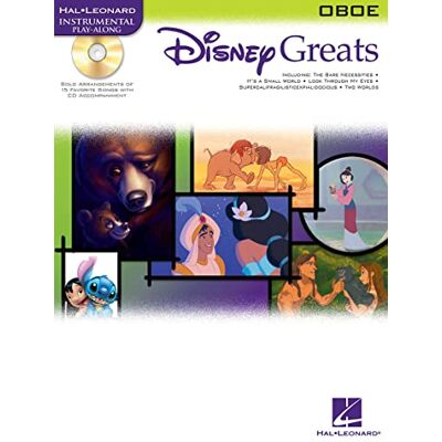 Various Disney greats solo arrangements of 15 favorite songs oboe recueil + enregistrement(s) en ligne: Instrumental Play-Along Oboe Various Disney greats solo arrangements of 15 favorite songs oboe recueil + enregistrement(s) en ligne: Instrumental Play-Along Oboe