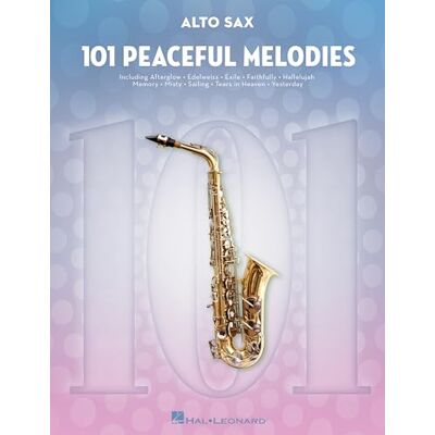 Various 101 Peaceful Melodies for Alto Sax Various 101 Peaceful Melodies for Alto Sax