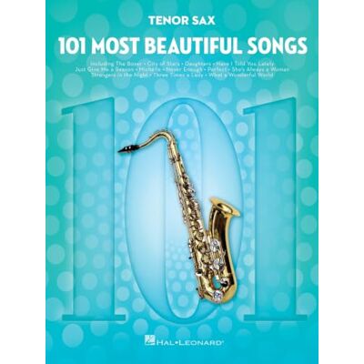 Various 101 Most Beautiful Songs: For Tenor Sax Various 101 Most Beautiful Songs: For Tenor Sax