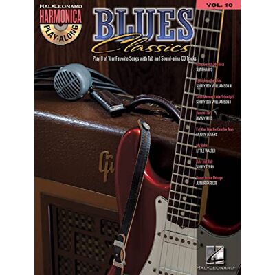 Various Blues classics harmonica +cd: Harmonica Play-Along Volume 10 Various Blues classics harmonica +cd: Harmonica Play-Along Volume 10