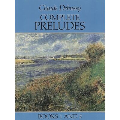 ART Claude debussy: complete preludes books 1 and 2 piano ( Classical Piano Music) ART Claude debussy: complete preludes books 1 and 2 piano ( Classical Piano Music)