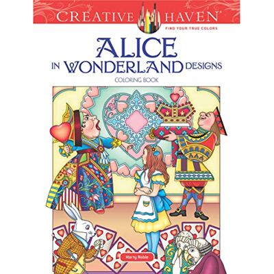 Creative Alice in Wonderland Designs Coloring Book Creative Alice in Wonderland Designs Coloring Book
