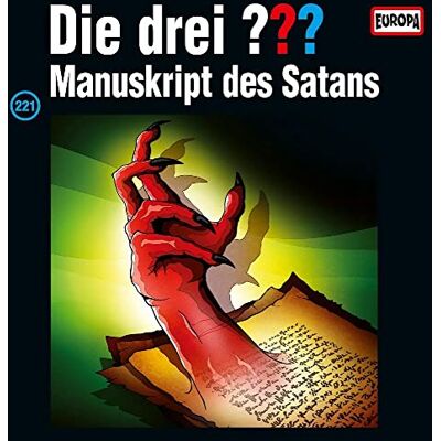 Die Drei ??? Folge 221: Manuskript des Satans Die Drei ??? Folge 221: Manuskript des Satans