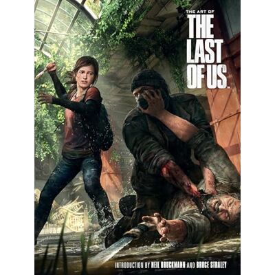 Various The Art of The Last of Us Various The Art of The Last of Us
