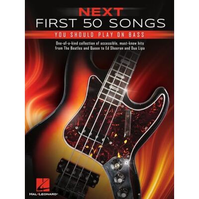 Various Next First 50 Songs You Should Play on Bass Various Next First 50 Songs You Should Play on Bass