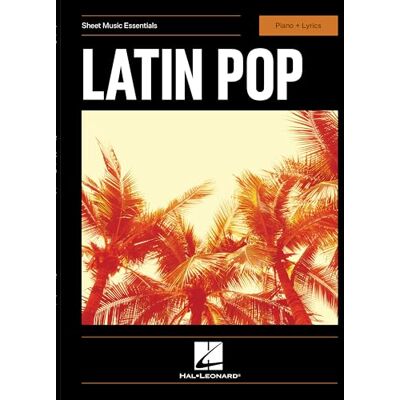 Various Latin Pop: Sheet Music Essentials Various Latin Pop: Sheet Music Essentials