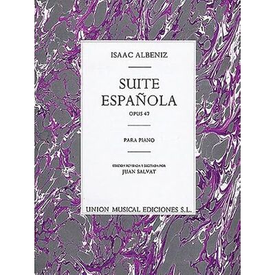 Music Sales Isaac Albeniz: Suite Espanola Op.47 Music Sales Isaac Albeniz: Suite Espanola Op.47