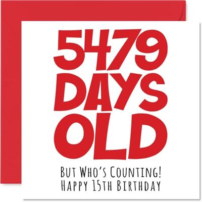 Stuff4 Tarjeta de cumpleaños de 15 para niños y niñas, Él ella, 5479 días de edad, divertida tarjeta de felicitación de 15 cumpleaños para hermano, hermana, hijo, hija, primo, 145 mm x 145 mm Stuff4 Tarjeta de cumpleaños de 15 para niños y niñas, Él ella, 5479 días de edad, divertida tarjeta de felicitación de 15 cumpleaños para hermano, hermana, hijo, hija, primo, 145 mm x 145 mm