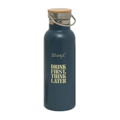Botella Térmica Mr Wonderful Drink First, Think Later - Para Decorar Botella Térmica Mr Wonderful Drink First, Think Later - Para Decorar