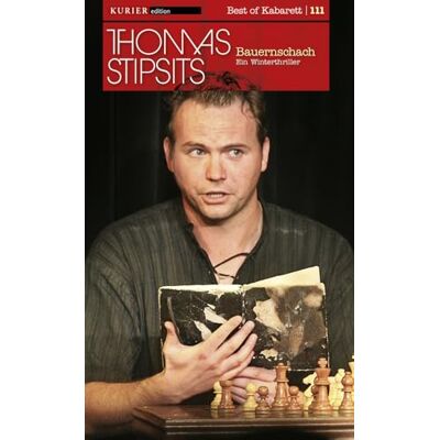 Hoanzl Thomas Stipsits Bauernschach Ein Winterthriller Hoanzl Thomas Stipsits Bauernschach Ein Winterthriller