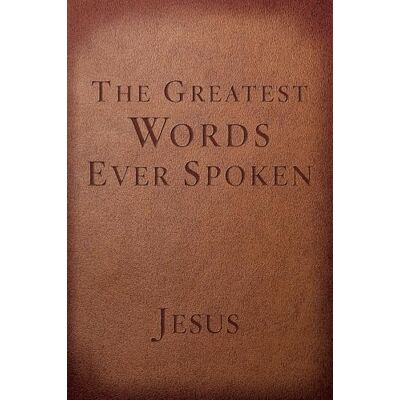 Scott The Greatest Words Ever Spoken: Everything Jesus Said About You, Your Life, and Everything Else (Red Letter Ed.) Scott The Greatest Words Ever Spoken: Everything Jesus Said About You, Your Life, and Everything Else (Red Letter Ed.)