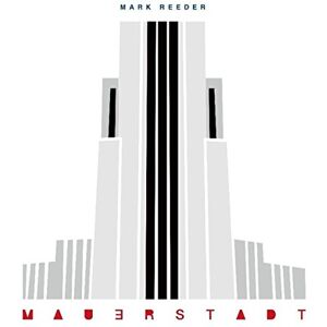 Mark Reeder Mauerstadt Mark Reeder Mauerstadt