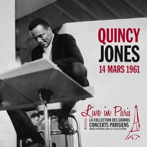 Quincy Jones Live In Paris 1961 Quincy Jones Live In Paris 1961
