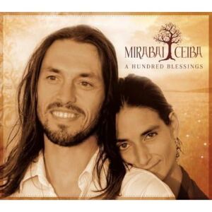 Mirabai Ceiba A Hundred Blessings Mirabai Ceiba A Hundred Blessings