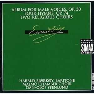 Grieg, E. Music for Choir (Malmo Chamber Choir, Bjorkoy) Grieg, E. Music for Choir (Malmo Chamber Choir, Bjorkoy)