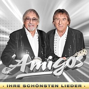 Amigos Ihre Schönsten Lieder Amigos Ihre Schönsten Lieder
