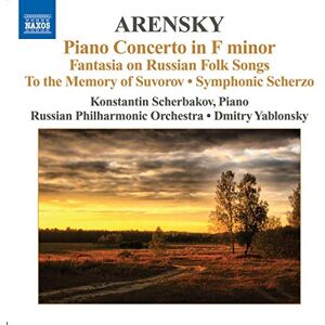 Scherbakov Anton Arensky : Concerto pour piano Scherbakov Anton Arensky : Concerto pour piano