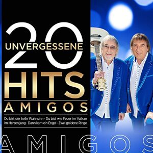 Amigos 20 Unvergessene Hits Amigos 20 Unvergessene Hits