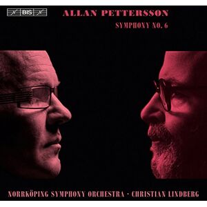 BIS Allan Pettersson: Symphony No.6 BIS Allan Pettersson: Symphony No.6