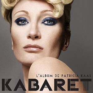 Kaas, Patricia Kabaret Live Kaas, Patricia Kabaret Live