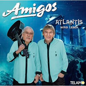 Amigos Atlantis Wird Leben Amigos Atlantis Wird Leben