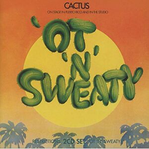 Cactus Restrictions / 'Ot 'n' Sweaty Cactus Restrictions / 'Ot 'n' Sweaty