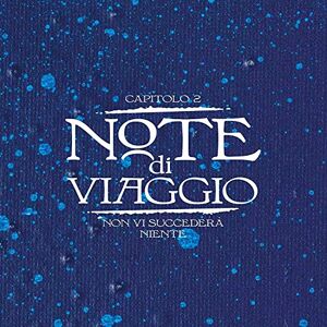Guccini Francesco Note Di Viaggio Capitolo 2: Non VI Succedera Niente (Digipack) Guccini Francesco Note Di Viaggio Capitolo 2: Non VI Succedera Niente (Digipack)