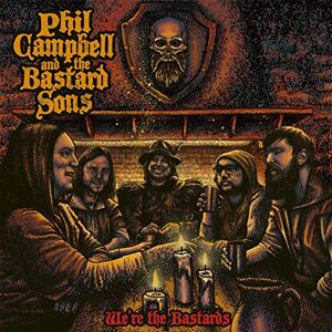 Phil Campbell And The Bastard Sons We'Re The Bastards (CD) Phil Campbell And The Bastard Sons We'Re The Bastards (CD)