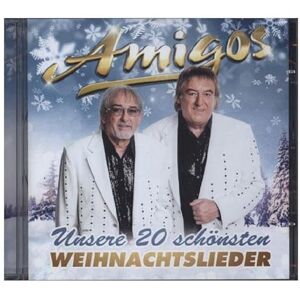 Amigos Unsere 20 Schonsten.. Amigos Unsere 20 Schonsten..
