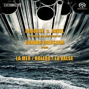 BIS Debussy Ravel Organ BIS Debussy Ravel Organ