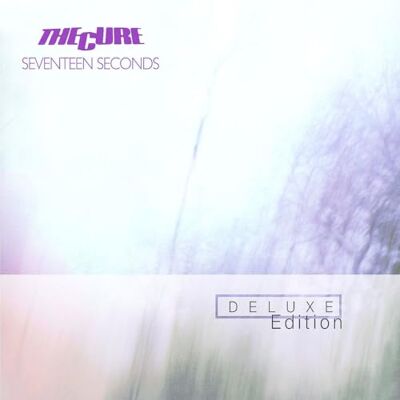 The Cure Seventeen Seconds The Cure Seventeen Seconds