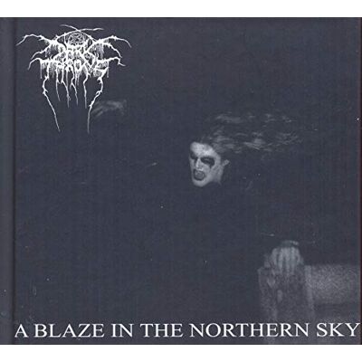Darkthrone A Blaze In The Northern Sky Darkthrone A Blaze In The Northern Sky