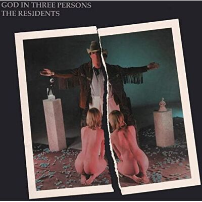 The Residents God In Three Persons (3CD Preserved Edition) The Residents God In Three Persons (3CD Preserved Edition)