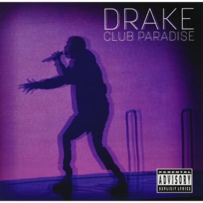 Drake Club paradise Drake Club paradise