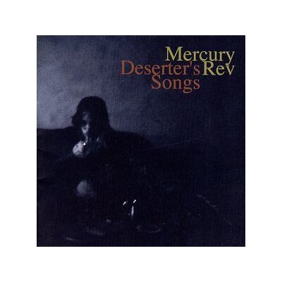 Mercury Deserter's Songs Mercury Deserter's Songs